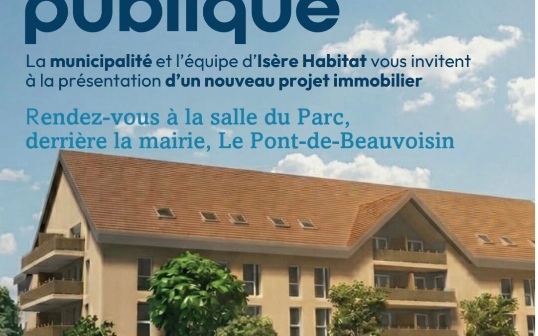 Réunion publique Isère habitat