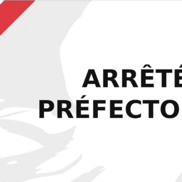 Arrêtés prefectauraux en cours